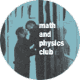 Math And Physics Club