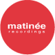 Matinée Recordings