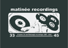 Matinée Recordings (asphalt turntable)